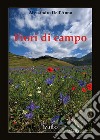 Fiori di campo libro di Dell'Anno Alessandro