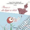 Firenze da lago a città libro