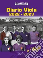 Diario Viola 2022-2023. Le maglie