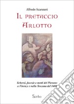 Il pretaccio Arlotto libro