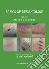 Basics of dermatology libro