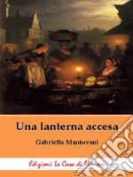 Una lanterna accesa libro