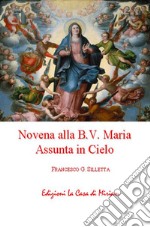 Novena alla B.V. Maria Assunta in Cielo libro