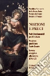 Nozioni e preci. Nuova ediz. libro