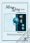 Revisiting Liaozhai zhiyi. Ming Qing Studies. Monograph No. 1. Nuova ediz. libro