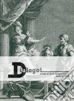 Dialogoi. Rivista di studi comparatistici (2019). Nuova ediz.. Vol. 6: Colpe, delitti, castighi libro