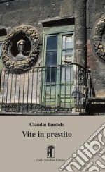 Vite in prestito libro