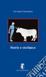 Storie e storiacce libro