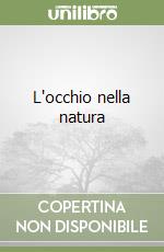 L'occhio nella natura libro