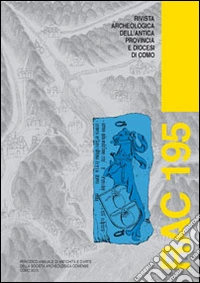 Rivista archeologica dell'antica provincia e diocesi di Como. Vol. 195 libro
