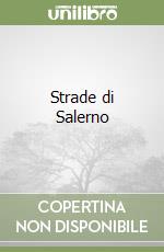 Strade di Salerno libro