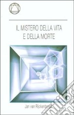 Il mistero della vita e della morte libro