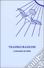 Trasfigurazione libro