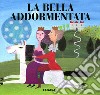 La bella addormentata libro