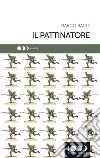 Il pattinatore libro