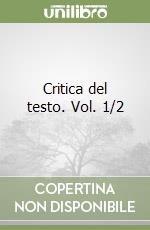 Critica del testo. Vol. 1/2 libro