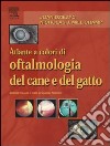 Atlante a colori di oftalmologia del cane e del gatto libro