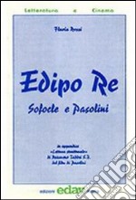 Edipo re. Sofocle e Pasolini