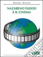 Nazareno Taddei e il cinema libro