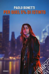 Per quel 5% di istinto