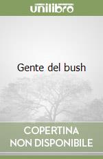 Gente del bush libro