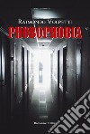 Phobophobia libro