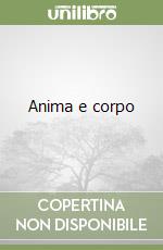 Anima e corpo