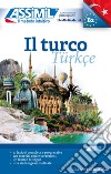 Il turco libro di Halbout Dominique Guzey Gonen