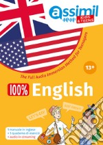 100% English. The Full Audio Immersion Method. Con Contenuto digitale per accesso on line