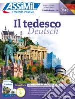 Il tedesco. Con 3 CD-Audio. Con File audio per il download libro