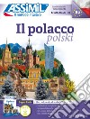 Il polacco. Con 3 CD-Audio. Con File audio per il download libro di Kuszmider Barbara