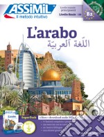 L'arabo. Con 4 CD-Audio. Con File audio per il download libro