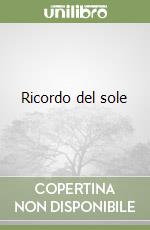 Ricordo del sole libro