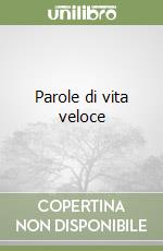 Parole di vita veloce libro