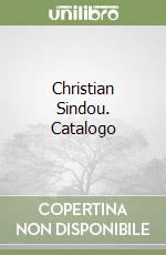 Christian Sindou. Catalogo