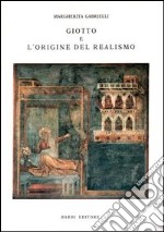 Giotto e l'origine del realismo