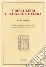 I dieci libri dell'architettura (rist. anast. 1567) libro