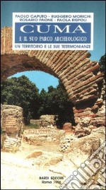 Cuma e il suo parco archeologico. Un territorio e le sue testimonianze