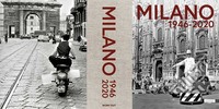 Milano 1946-2020. Ediz. illustrata libro