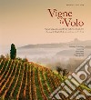 Vigne in volo. I vigneti di Langhe, Monferrato e Roero visti dal cielo. Ediz. italiana e inglese libro di Polosa Fabio Parodi Fausto