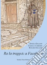 Ra la trappete a Facebook libro