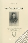 A pie' del carmine. Bozzetti e novelle basilicatesi libro