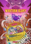Western glory. Delivery service libro