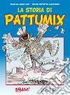 La storia di Pattumix libro