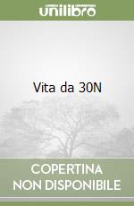 Vita da 30N