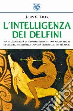 L'intelligenza dei delfini libro