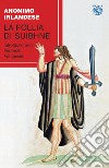 La follia di Suibhne libro