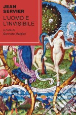 L'uomo e l'invisibile libro