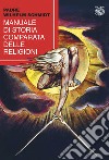 Manuale di storia comparata delle religioni libro