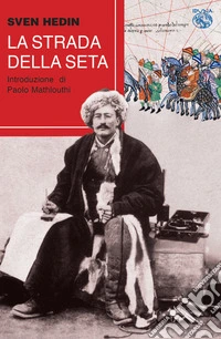 La Strada della seta